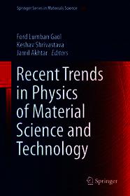 Recent Trends in Physics of Material Science and Technology