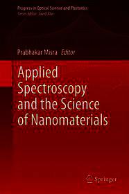 Applied Spectroscopy and the Science of Nanomaterials