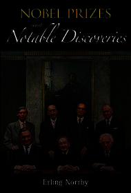 Nobel Prizes And Notable Discoveries
