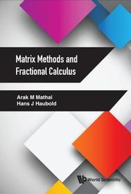 Matrix Methods And Fractional Calculus Matrix Methods And Fractional Calculus