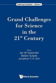 Grand Challenges For Science In The 21st Century