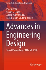 Advances in Engineering Design: Select Proceedings of FLAME 2020