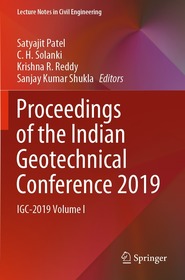 Proceedings of the Indian Geotechnical Conference 2019: IGC-2019 Volume I