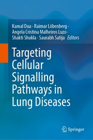 Targeting Cellular Signalling Pathways in Lung Diseases