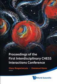 Proceedings Of The First Interdisciplinary Chess Interactions Conference Proceedings Of The First Interdisciplinary Chess Interactions Conference