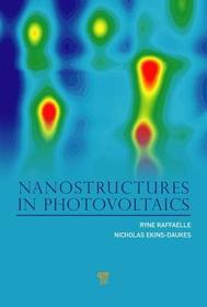 Nanostructures in Photovoltaics Nanostructures in Photovoltaics