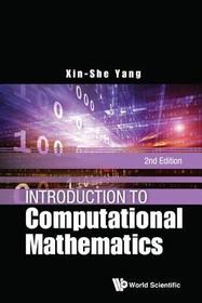 Introduction To Computational Mathematics (2nd Edition) Introduction To Computational Mathematics (2nd Edition)
