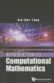 Introduction To Computational Mathematics (2nd Edition) Introduction To Computational Mathematics (2nd Edition)
