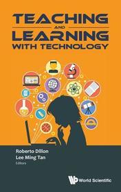 Teaching And Learning With Technology - Proceedings Of The 2015 Global Conference (Ctlt): Proceedings of the 2015 Global Conference on Teaching and Learning With Technology (Ctlt): 2015 Global Conference on Teaching and Learning With Techno