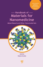 Handbook of Materials for Nanomedicine: Metal-Based and Other Nanomaterials