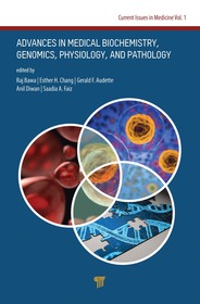 Advances in Medical Biochemistry, Genomics, Physiology, and Pathology: Biochemistry, Genomics, Physiology and Pharmacology Advances in Medical Biochemistry, Genomics, Physiology, and Pathology: Biochemistry, Genomics, Physiology and Pharmacology