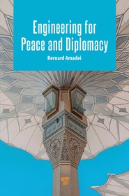 Engineering for Peace and Diplomacy Engineering for Peace and Diplomacy