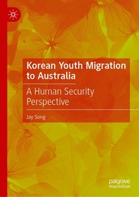 Korean Youth Migration to Australia: A Human Security Perspective