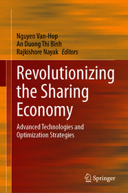 Revolutionizing the Sharing Economy: Advanced Technologies and Optimization Strategies
