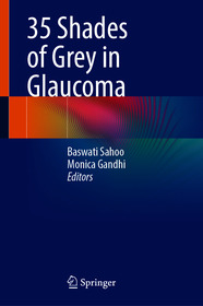 35 Shades of Grey in Glaucoma