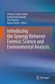 Introducing the Synergy Between Forensic Science and Environmental Analysis