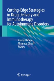 Cutting-Edge Strategies in Drug Delivery and Immunotherapy for Autoimmune Disorders