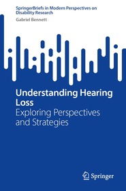 Understanding Hearing Loss: Exploring Perspectives and Strategies