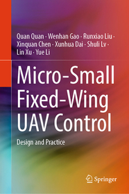 Micro-Small Fixed-Wing UAV Control: Design and Practice