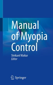 Manual of Myopia Control