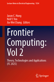 Frontier Computing: Volume 2: Theory, Technologies and Applications (FC 2025)