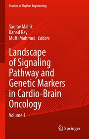 Landscape of Signaling Pathway and Genetic Markers in Cardio-Brain Oncology: Volume 1