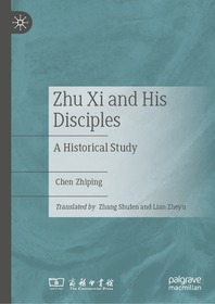 Zhu Xi and His Disciples: A Historical Study