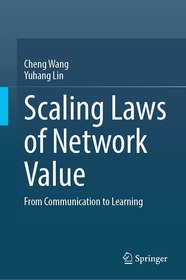 Scaling Laws of Network Value: From Communication to Learning