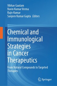Chemical and Immunological Strategies in Cancer Therapeutics: From Natural Compounds to Targeted Therapies