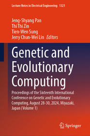 Genetic and Evolutionary Computing: Proceedings of the Sixteenth International Conference on Genetic and Evolutionary Computing, August 28-30, 2024, Miyazaki, Japan (Volume 1)