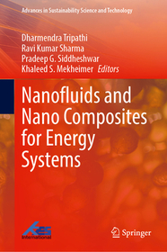 Nanofluids and Nano Composites for Energy Systems