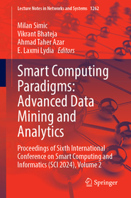 Smart Computing Paradigms: Advanced Data Mining and Analytics: Proceedings of Sixth International Conference on Smart Computing and Informatics (SCI 2024), Volume 2