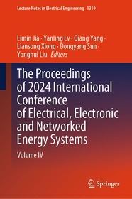 The Proceedings of 2024 International Conference of Electrical, Electronic and Networked Energy Systems: Volume IV