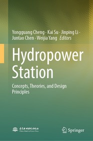 Hydropower Station: Concepts, Theories, and Design Principles