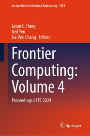 Frontier Computing: Volume 4: Proceedings of FC 2024