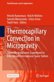Thermocapillary Convection in Microgravity: Thermohydrodynamic Experiment in Kibo Aboard International Space Station