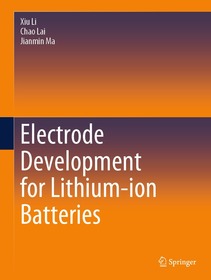 Electrode Development for Lithium-ion Batteries