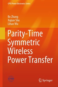 Parity-Time Symmetric Wireless Power Transfer