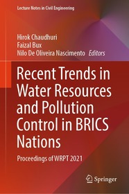 Recent Trends in Water Resources and Pollution Control in BRICS Nations: Proceedings of WRPT 2021