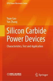 Silicon Carbide Power Devices: Characteristics, Test and Application