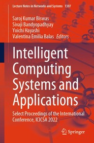 Intelligent Computing Systems and Applications: Select Proceedings of the International Conference, ICICSA 2022