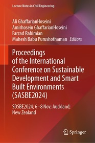 Proceedings of the International Conference on Smart and Sustainable Built Environment (SASBE 2024): SASBE2024, 7-9 November, Auckland, New Zealand