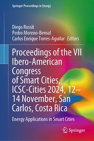 Proceedings of the VII Ibero-American Congress of Smart Cities, ICSC-Cities 2024, 12–14 November, San Carlos, Costa Rica: Energy Applications in Smart Cities