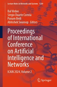 Proceedings of International Conference on Artificial Intelligence and Networks: ICAIN 2024, Volume 2