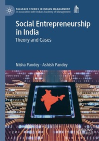 Social Entrepreneurship in India: Theory and Cases