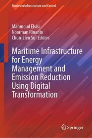 Maritime Infrastructure for Energy Management and Emission Reduction Using Digital Transformation Maritime Infrastructure for Energy Management and Emission Reduction Using Digital Transformation