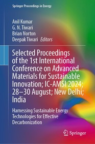 Selected Proceedings of the 1st International Conference on Advanced Materials for Sustainable Innovation; IC-AMSI 2024; 28–30 August; New Delhi; India: Harnessing Sustainable Energy Technologies for Effective Decarbonization