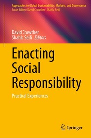 Enacting Social Responsibility: Practical Experiences