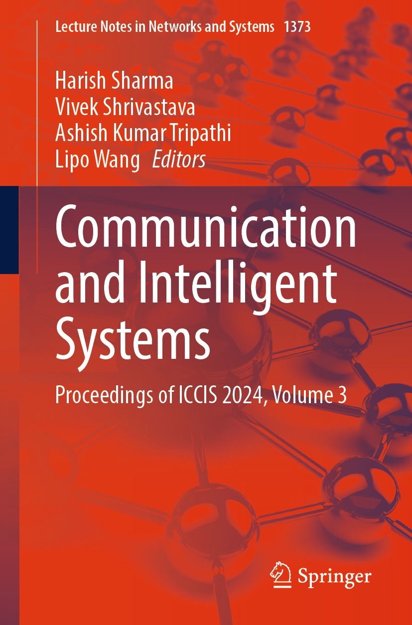Communication and Intelligent Systems: Proceedings of ICCIS 2024, Volume 3