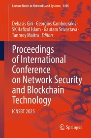 Proceedings of International Conference on Network Security and Blockchain Technology: ICNSBT 2025